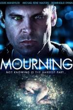 Watch The Mourning Freemovieswatch