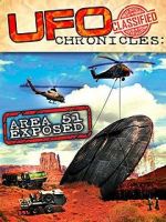 Watch UFO Chronicles: Area 51 Exposed Freemovieswatch