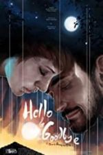 Watch Hello & Goodbye Freemovieswatch