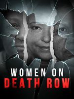 Watch Women on Death Row Freemovieswatch