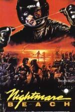 Watch Nightmare Beach Freemovieswatch