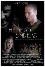 Watch The Dead Undead Freemovieswatch