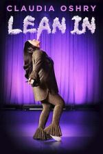 Watch Claudia Oshry: Lean In Freemovieswatch