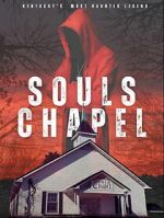 Watch Souls Chapel Freemovieswatch