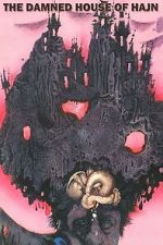 Watch The Damned House of Hajn Freemovieswatch