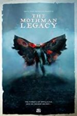 Watch The Mothman Legacy Freemovieswatch