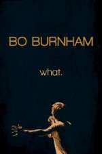 Watch Bo Burnham: what Freemovieswatch