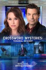 Watch Crossword Mysteries: Terminal Descent Freemovieswatch