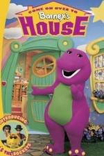 Watch Come on Over to Barney's House Freemovieswatch