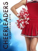 Watch Cheerleaders - an American Myth Freemovieswatch