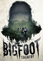 Watch Bigfoot Country Freemovieswatch