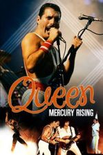 Watch Queen: Mercury Rising Freemovieswatch