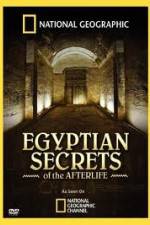 Watch National Geographic - Egyptian Secrets of the Afterlife Freemovieswatch