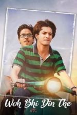Watch Woh Bhi Din The Freemovieswatch