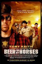 Watch Beer For My Horses Freemovieswatch