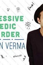 Watch Sapan Verma: Obsessive Comedic Disorder Freemovieswatch