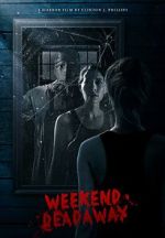 Watch Weekend Deadaway Freemovieswatch