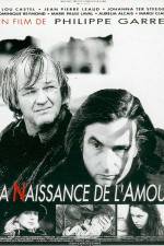 Watch La naissance de l'amour Freemovieswatch