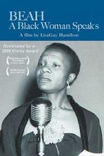 Watch Beah: A Black Woman Speaks Freemovieswatch