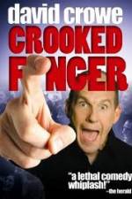 Watch David Crowe: Crooked Finger Freemovieswatch