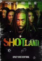 Watch Shotlanta Freemovieswatch