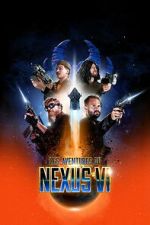 Watch The Adventures of Nexus VI Freemovieswatch