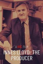 Watch Innes Lloyd: The Producer Freemovieswatch