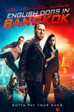 Watch English Dogs in Bangkok Freemovieswatch