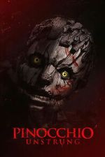 Watch Pinocchio: Unstrung Freemovieswatch