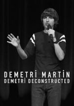 Watch Demetri Martin: Demetri Deconstructed Freemovieswatch