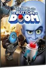 Watch Megamind: The Button of Doom Freemovieswatch