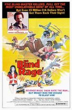 Watch Blind Rage Freemovieswatch