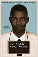 Watch John Lewis: Good Trouble Freemovieswatch