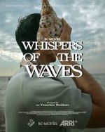 Watch Whispers of the Waves Freemovieswatch
