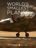 Watch World\'s Smallest Planes Freemovieswatch