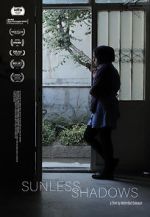 Watch Sunless Shadows Freemovieswatch