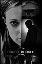 Watch Double Booked Freemovieswatch