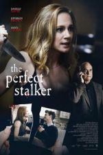 Watch The Perfect Stalker Freemovieswatch