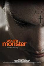 Watch We Are Monster Freemovieswatch