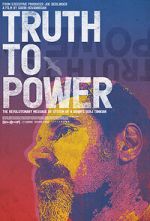 Watch Truth to Power Freemovieswatch