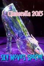 Watch Cinderella 2015 Sky Movies Special Freemovieswatch