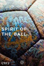 Watch Spirit of the Ball Freemovieswatch
