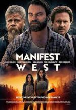 Watch Manifest West Freemovieswatch