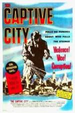 Watch The Captive City Freemovieswatch