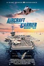 Watch Aircraft Carrier: Guardian of the Seas Freemovieswatch