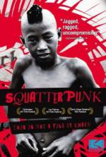 Watch Squatterpunk Freemovieswatch