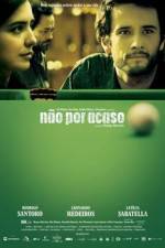 Watch No Por Acaso Freemovieswatch