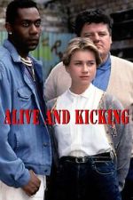 Watch Alive and Kicking Freemovieswatch