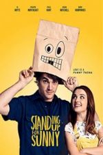 Watch Standing Up for Sunny Freemovieswatch