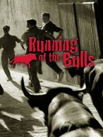 Watch Running of the Bulls Freemovieswatch